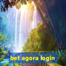 bet agora login